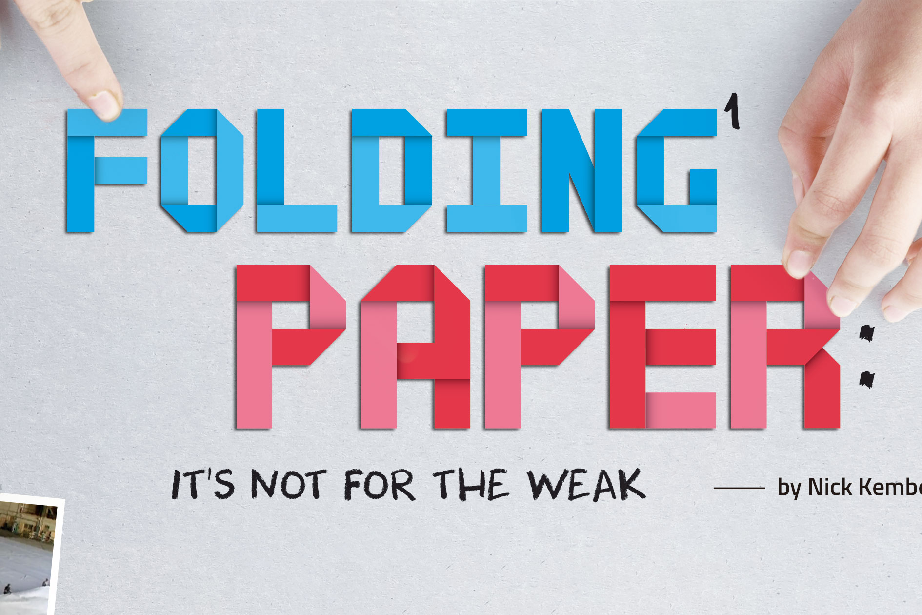 一張紙最多能對折幾次？ Folding Paper: It's Not for the Weak