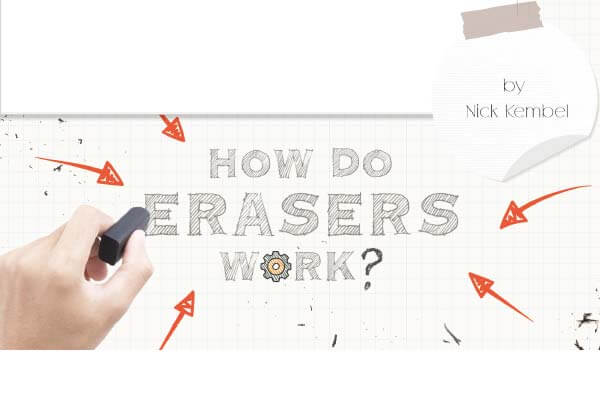 小橡皮擦裡的大學問 How Do Erasers Work?