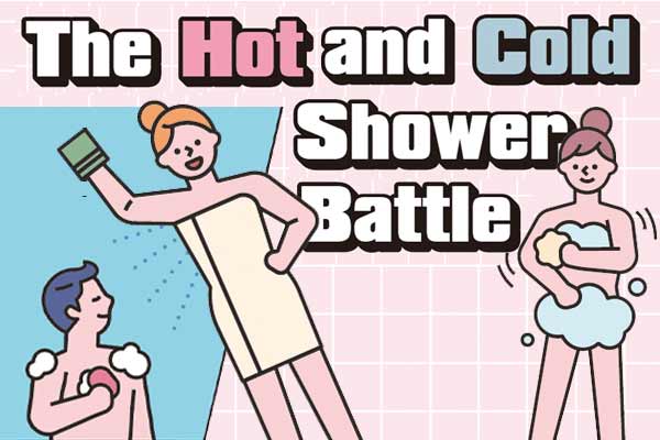 冷水澡、熱水澡，你選哪一個？ The Hot and Cold Shower Battle