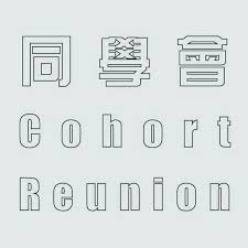 ݨNGiPǷ| j Cohort Reunion