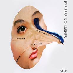 《目不見睫（Eye Sees No Lashes）》江宥儀 J...